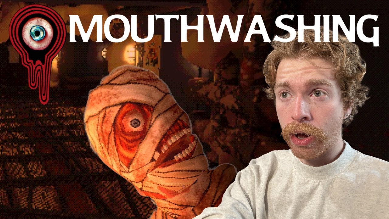Mouthwashing II Ep.1