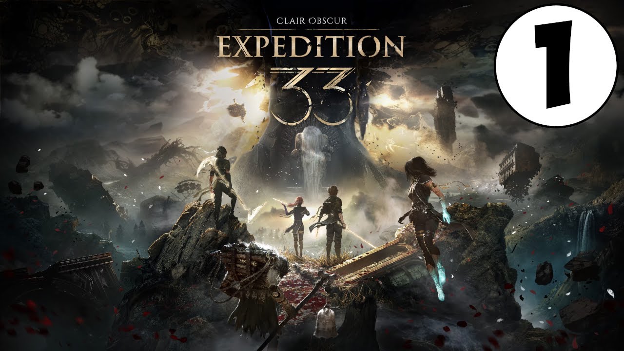 Clair Obscur Expedition 33 #01: 