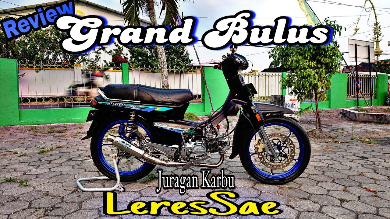 Review Honda Grand Juragan Karburator | Fendi Leressae #hondagrandmodif