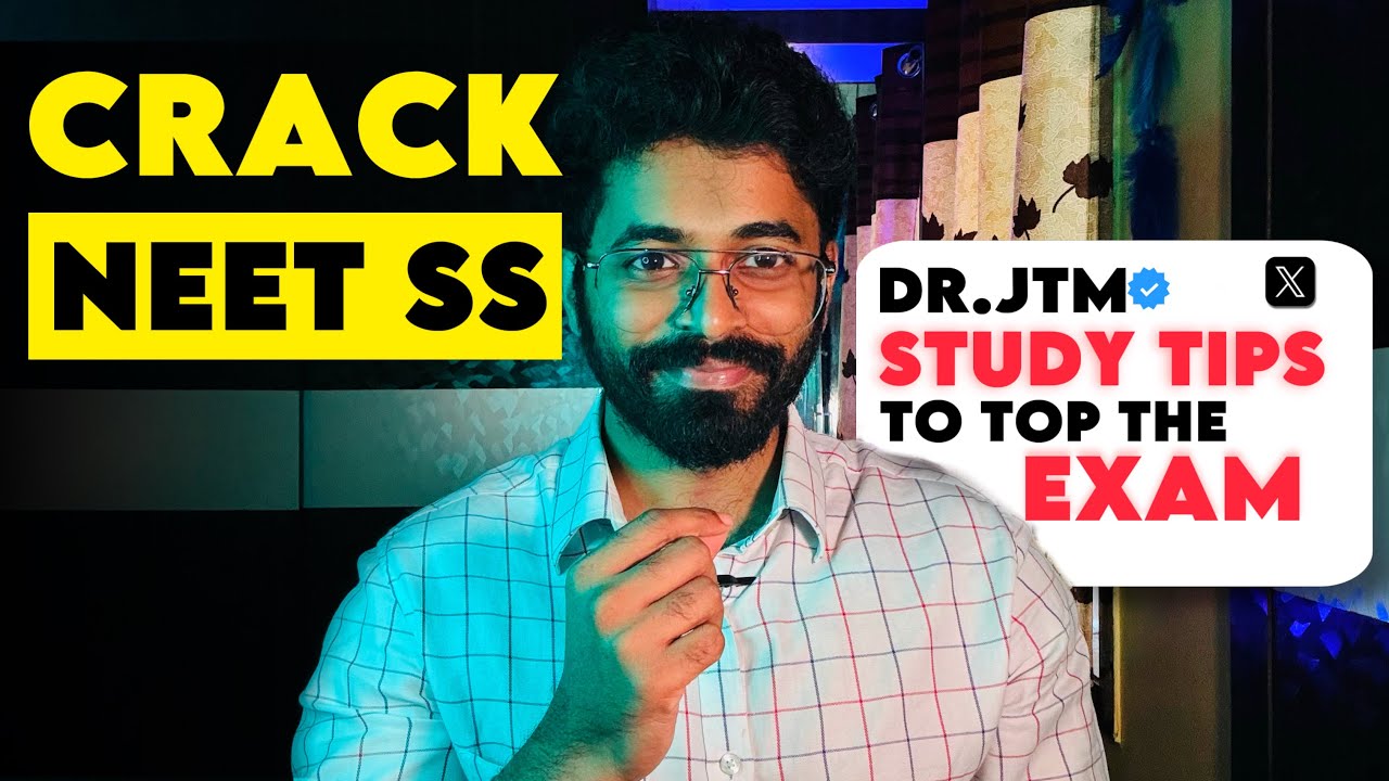 CRACK NEET SS | TIPS TO TOP THE EXAM ✅ | DR.JTM |