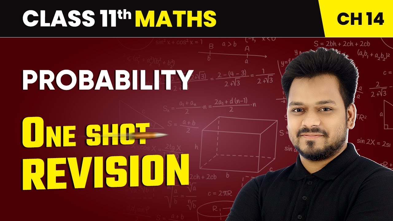 Probability - One Shot Revision | Class 11 Maths Chapter 14 | CBSE 2025-26