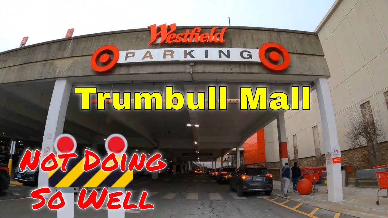 Driving Around A Dying Mall... Westfield Trumbull (Trumbull Shopping Park)