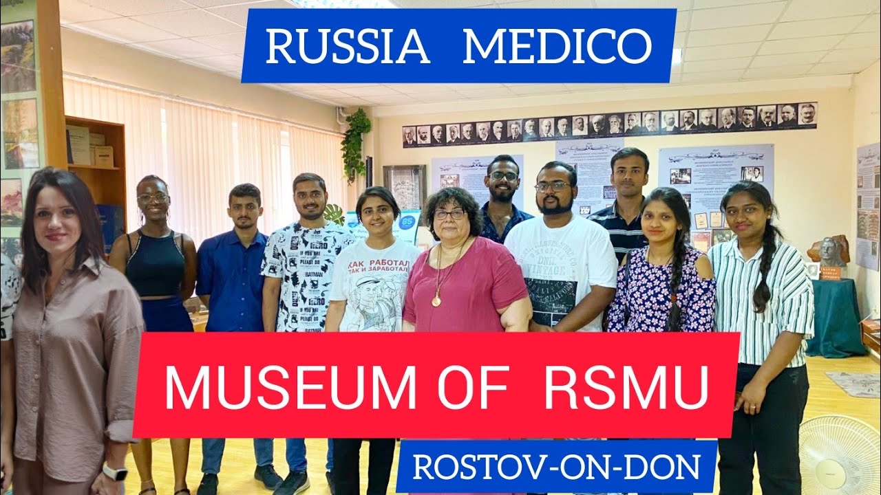 🔥MUSEUM OF RSMU| Rostov-on-don ||музей ростгму || RUSSIA