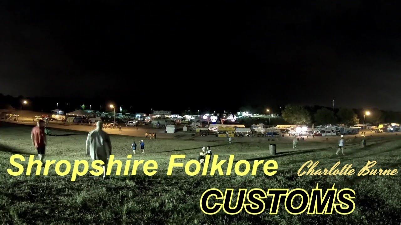 Shropshire Folklore of Charlotte Burne: Traditions