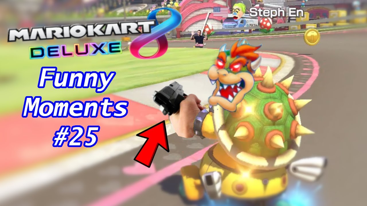 Mario Kart 8 Deluxe - Funny Moments Montage #25