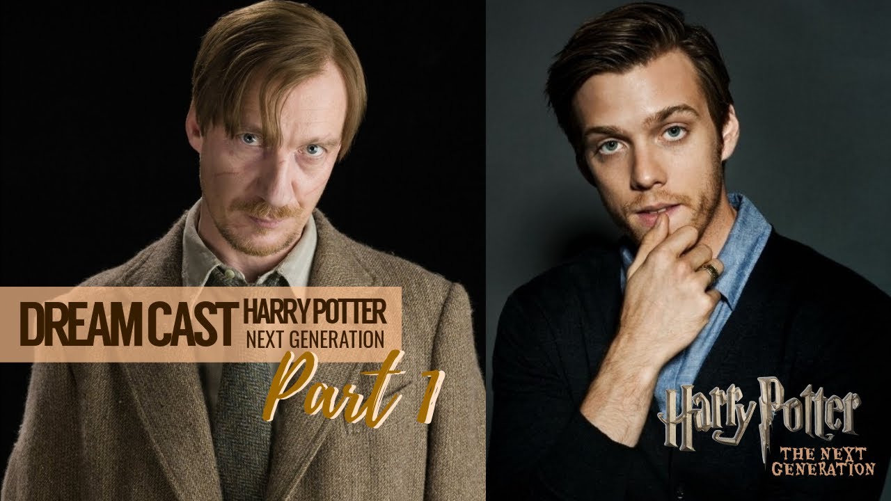 HARRY POTTER NEXT GENERATION - Dream Casting (PART 1)