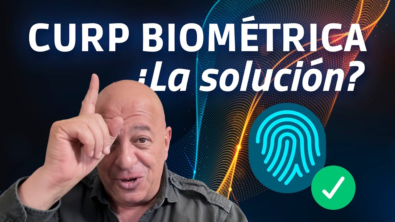 CURP Biométrica: ¿Funcionará o será lo mismo de siempre?