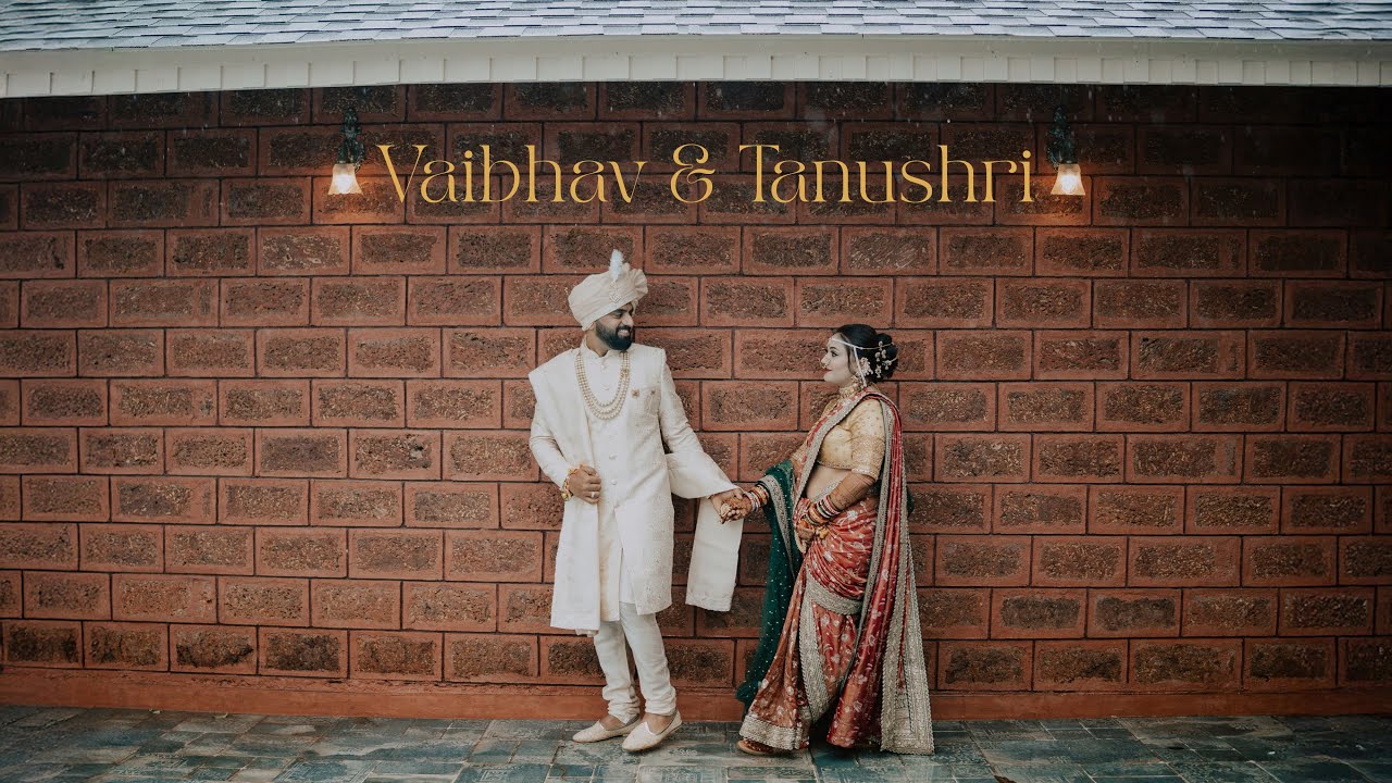 Vaibhav & Tanushri | The Wedding Film | Shadishades | #VaiTIsOver #VaiTanuPyarKardi