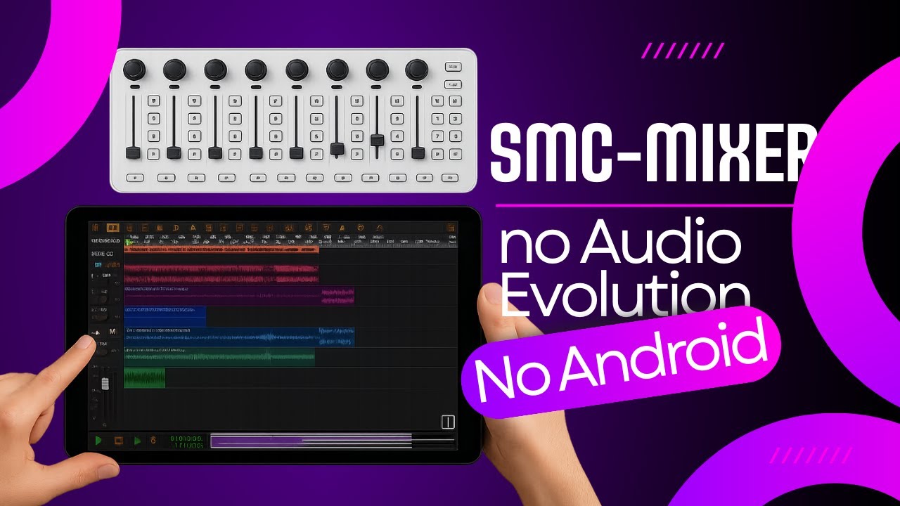 SMC Mixer com Audio Evolution num tablet Android