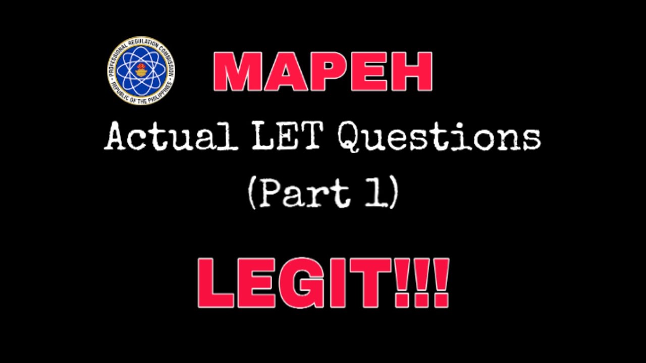 MAPEH ACTUAL LET QUESTIONS (Part 1) | LEGIT!!! | By Teacher Kaye TV