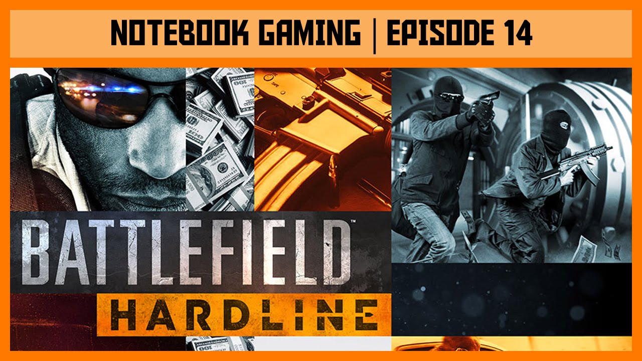 Battlefield Hardline | i5 4210U + GT 840M