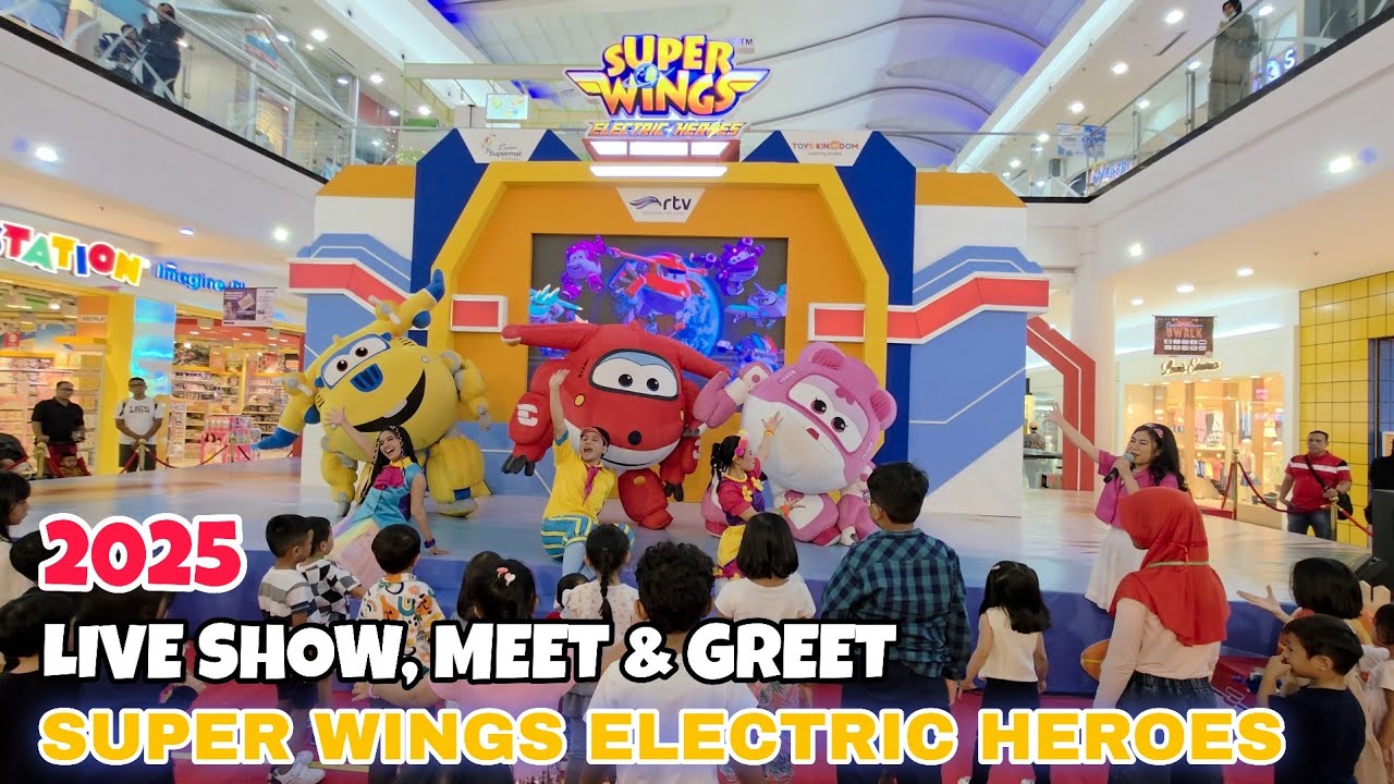 Live Show, MEET & GREET  Super Wings Electric Heroes 2025 Liburan Musim Panas at SUPERMALL KARAWACI