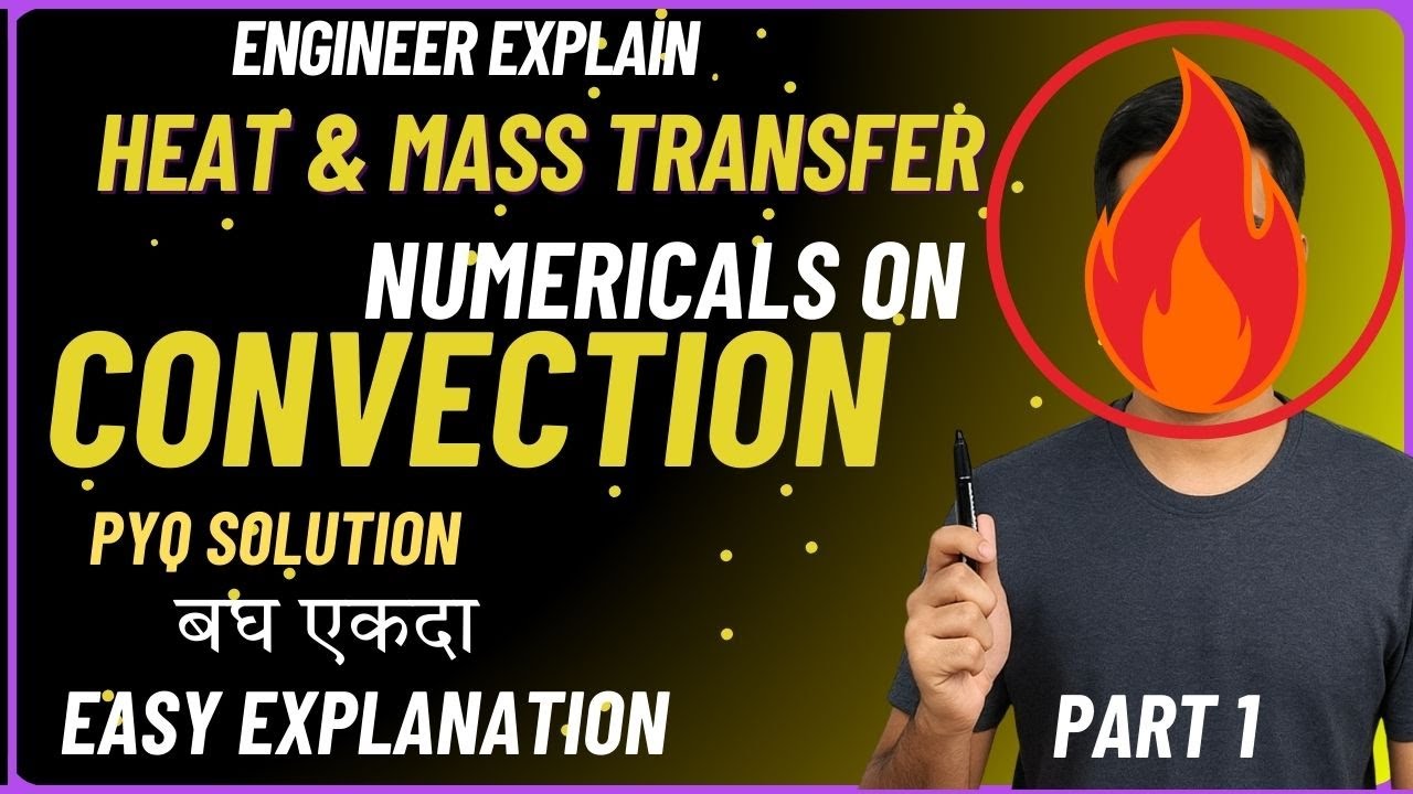 HEAT AND MASS TRANSFER PYQ SOLUTION | Convection, Boiling & Condensation 