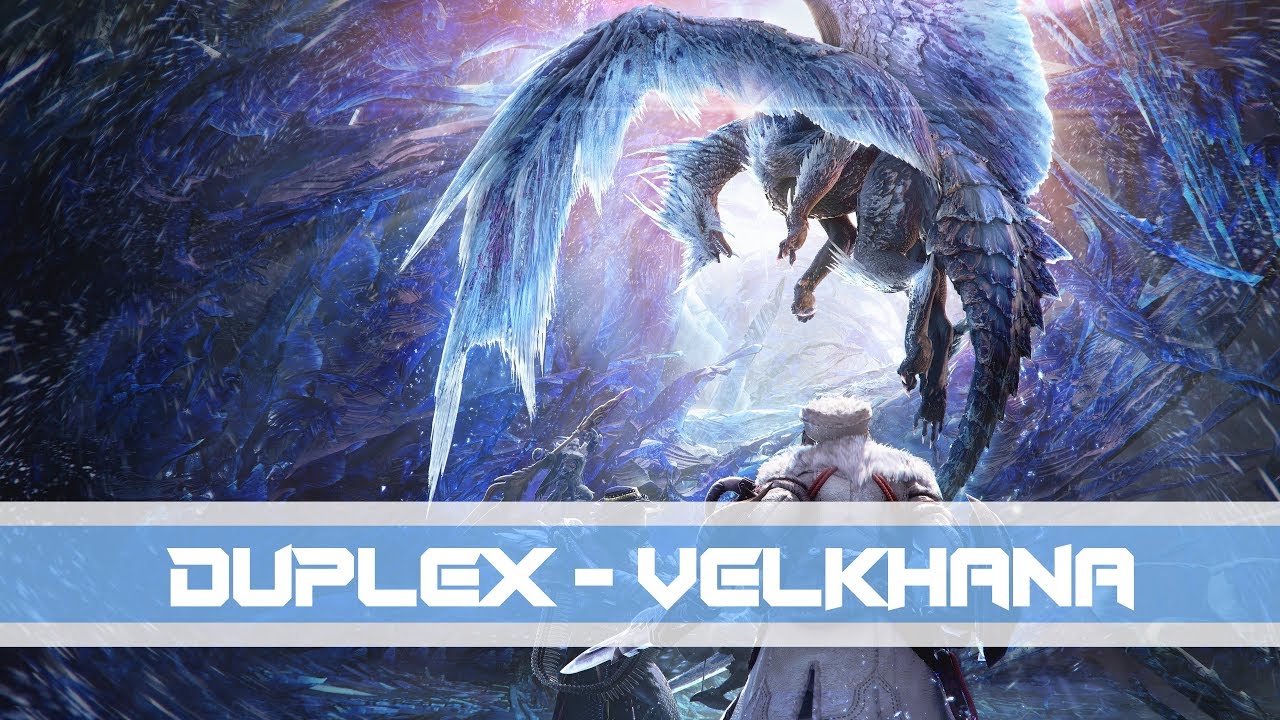 DuplEx - MH Velkhana (Remix)