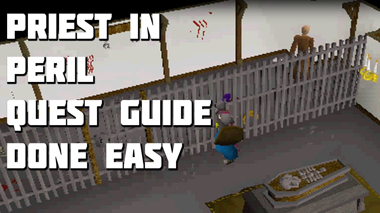 Runescape 2007 Priest in Peril Quest Guide - Quest Guides Done Easy - Framed