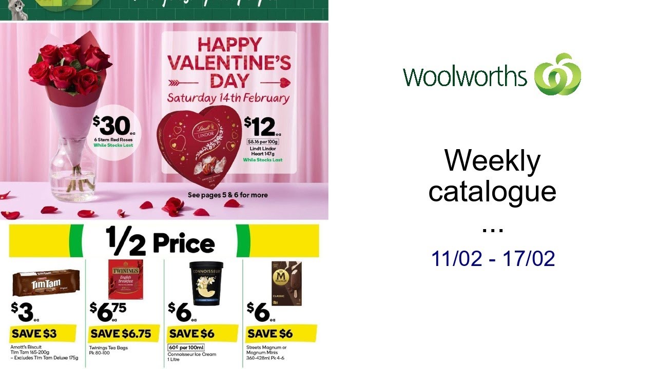 Weekly catalogue Woolworths MIL 11/02 11/02 - 17/02
