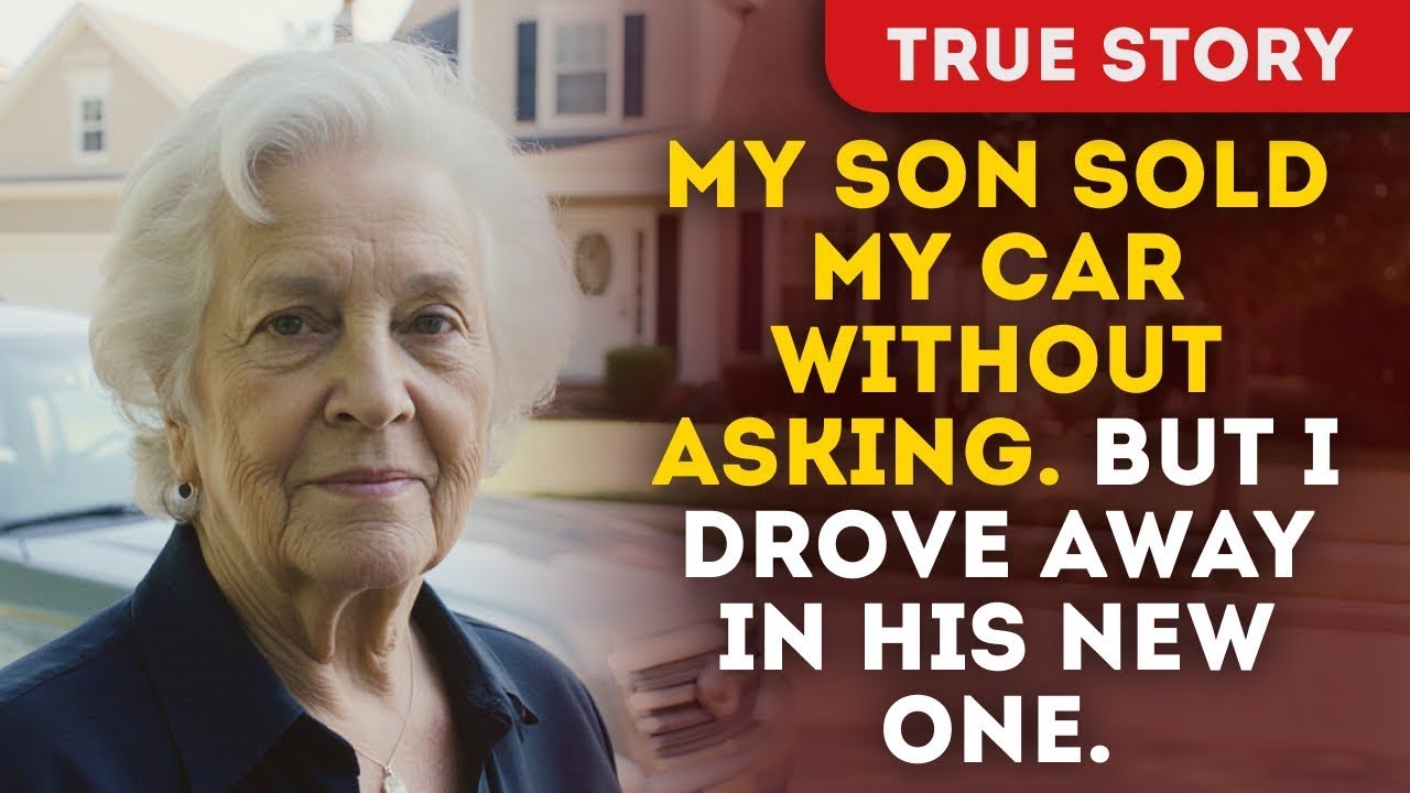 My son sold my car without asking But I drove away in his new one