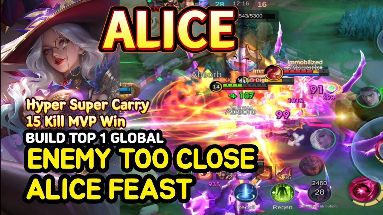 Alice (Mythical Glory): Enemy Too Close Alice Feast | 15 Kill MVP Hyper | BUILD TOP1 GLOBAL | MLBB