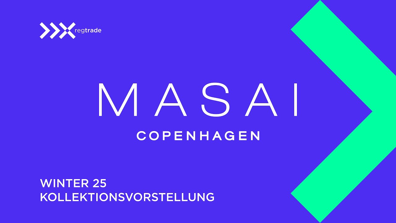 Masai Winter 25 | Kollektionsvorstellung | regtrade