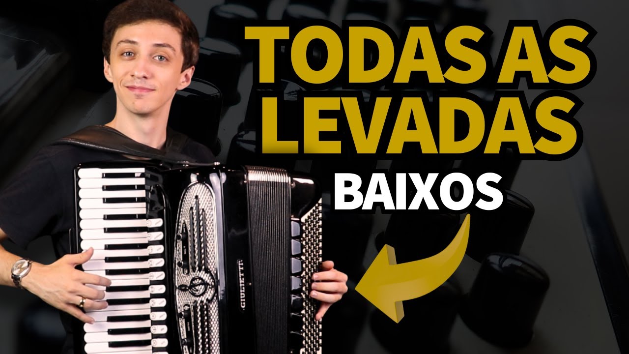 TODAS as Levadas que Você Precisa Saber no Acordeon (Em Um Só Vídeo!)