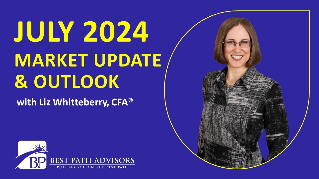 JULY 2024 MARKET UPDATE