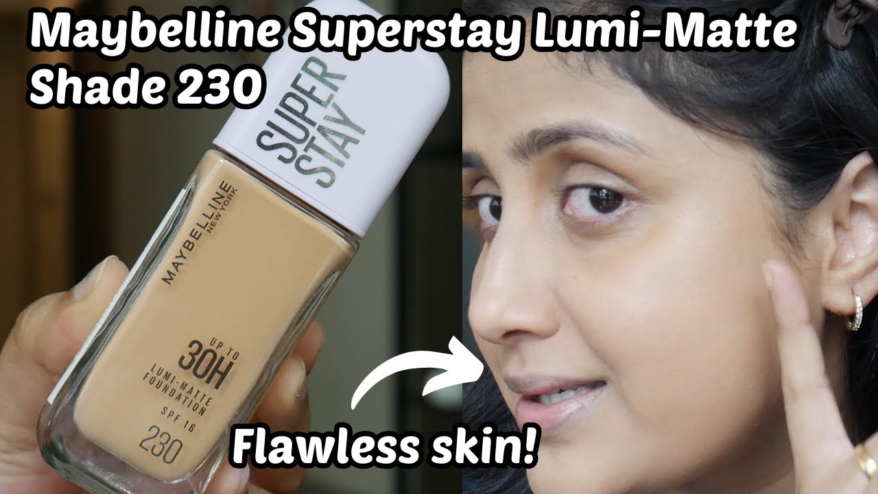 Maybelline superstay lumi matte foundation 230