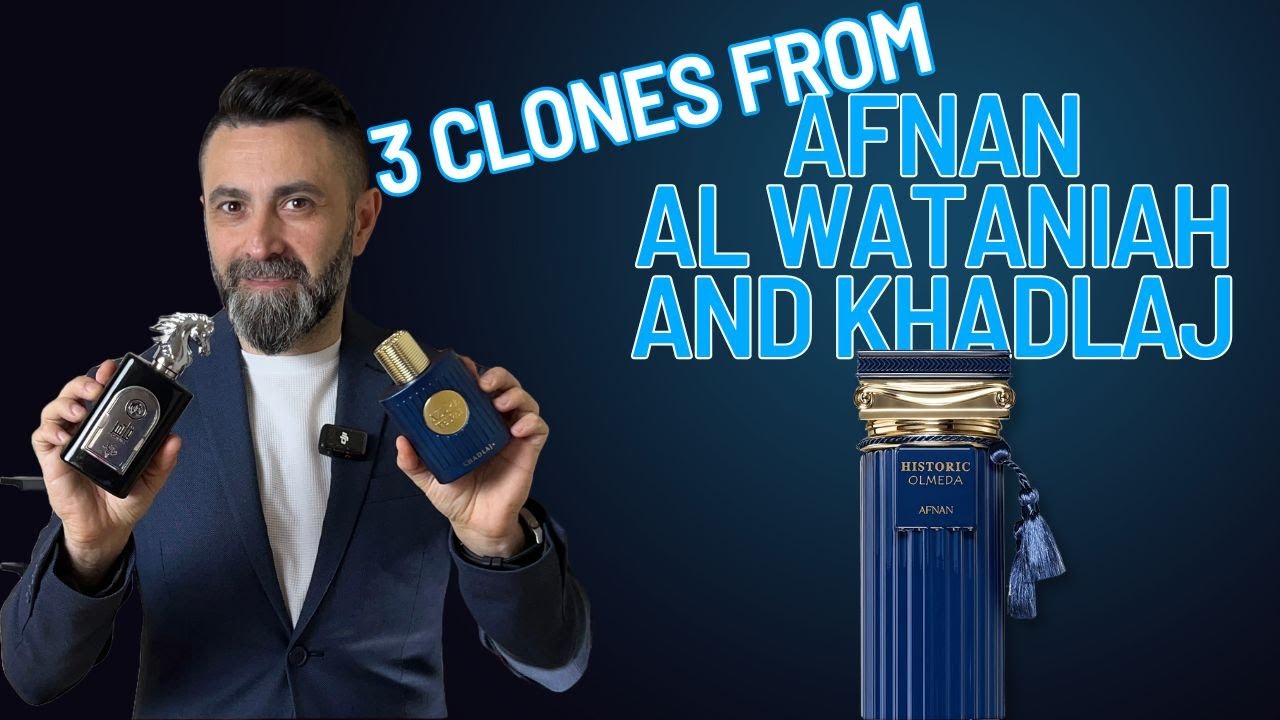 3 Clones From Afnan, Khadlaj And Al Wataniah | #thenicesmellinggentleman