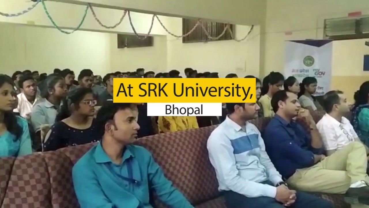 MP MyGov : EYUVA Programme at SRK University Bhopal, Madhya Pradesh