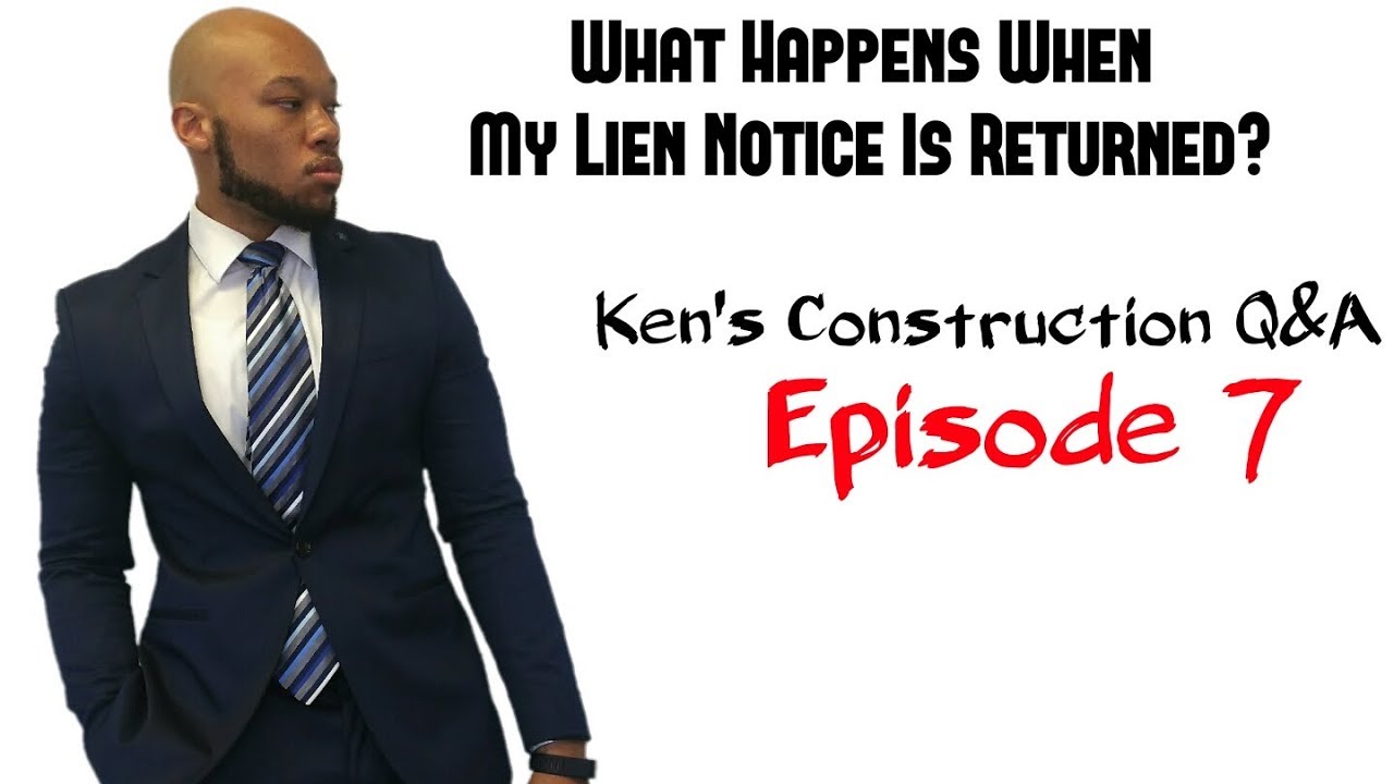 What Happens If Your Lien Notice Is Returned