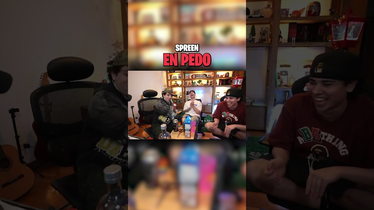 Spreen en pedo JAJA 