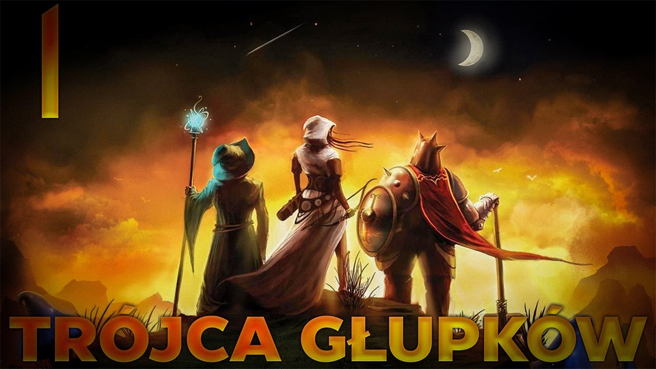 TRÓJCA GŁUPKÓW - Trine [#01] /w @endlessplayer1636 @jakubnever3