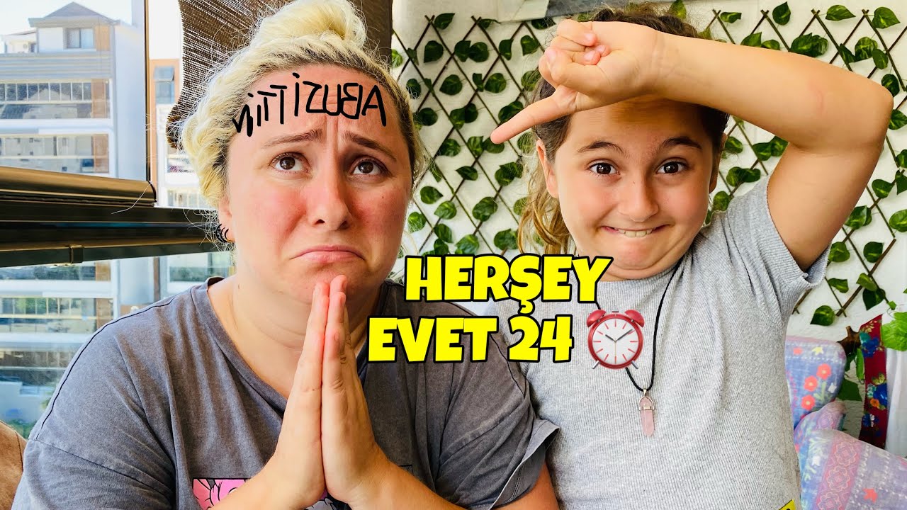 24 SAAT BOYUNCA HER ŞEYE EVET !! #HerşeyEvet aslı ca