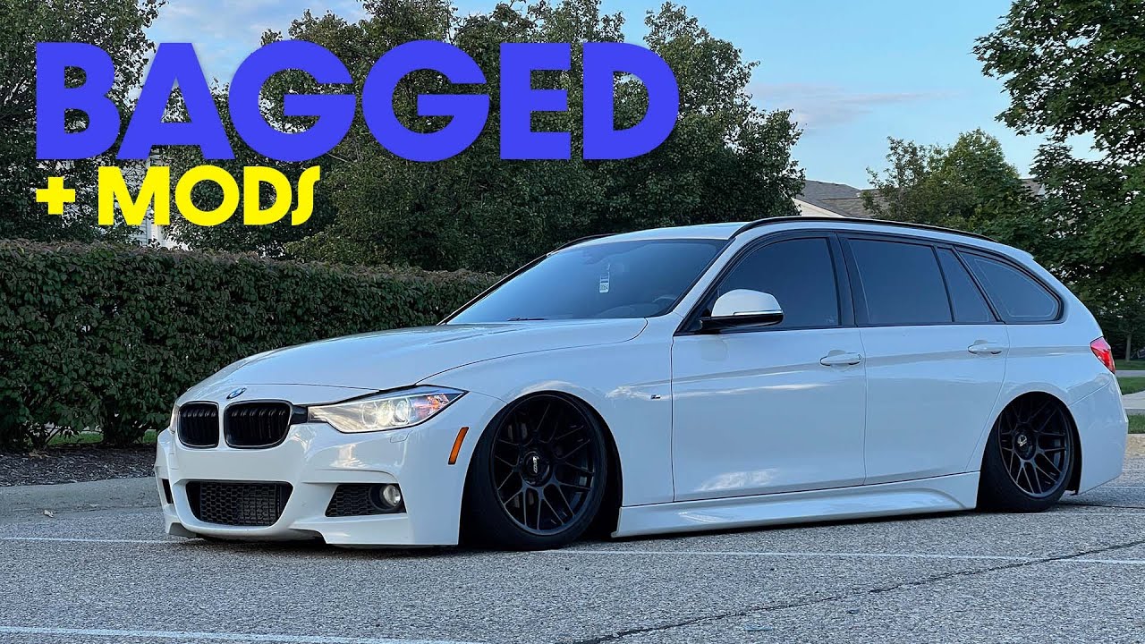 What's it like to own a bagged F31 BMW 328i X-Drive?