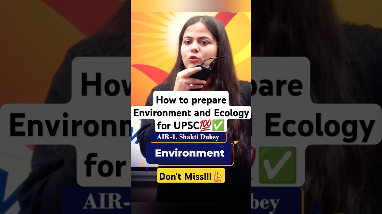 Master Environment and Ecology for UPSC Preparation💯✅️ 