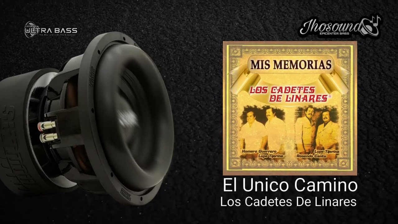 El Unico Camino (Epicenter) - Los Cadetes De Linares