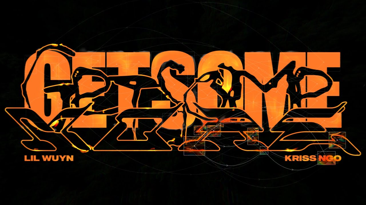 Lil Wuyn, Kriss Ngo - GSM (Get Some More) [Official Music Video]