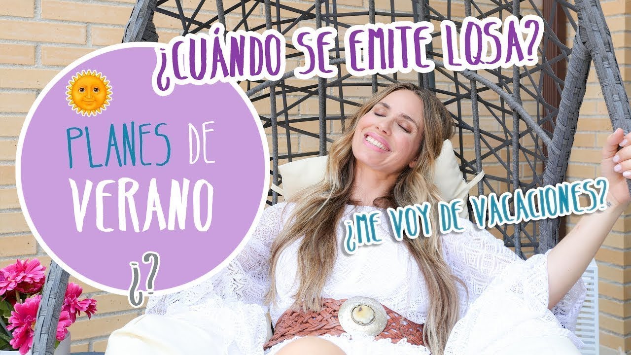 MIS PLANES DE VERANO - Vanesa Romero TV