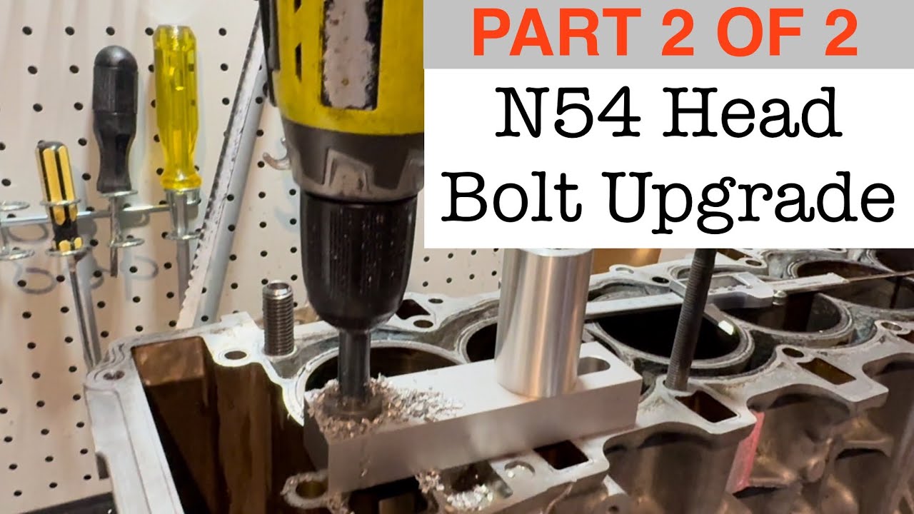 BMW N54 Head Bolt Upgrade (Part 2 of 2)