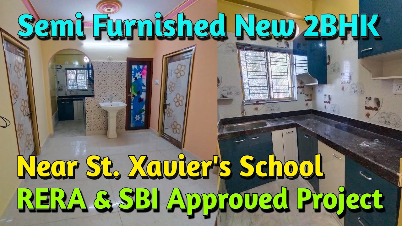 Semi Furnished  New 2BHK Near St. Xavier's School | RERA & SBI Approved Project