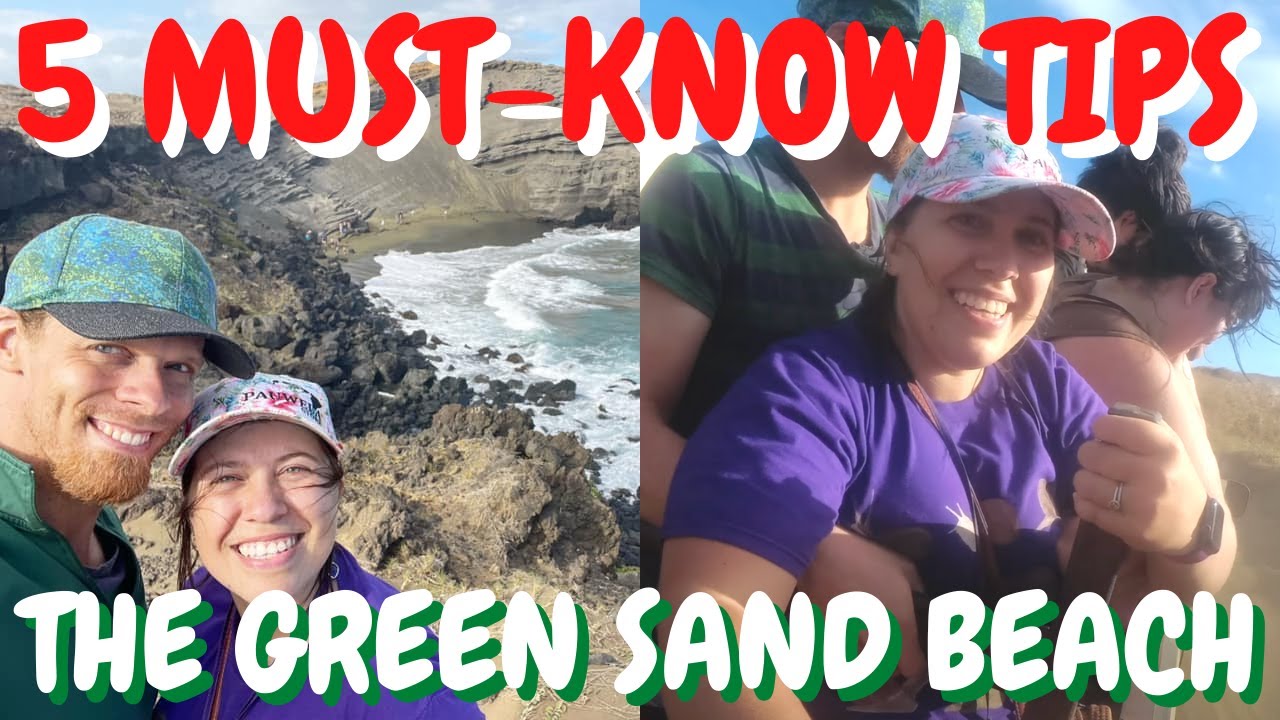 Watch Before You Go: 5+ Papakolea Green Sand Beach Hawaii Tips - the Best Beach on the Big Island