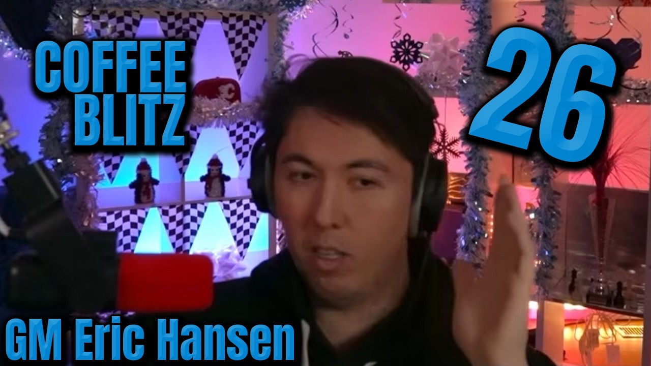 GM Eric Hansen Vs. GM Alex Rustemov G4 | Coffee & Blitz 26