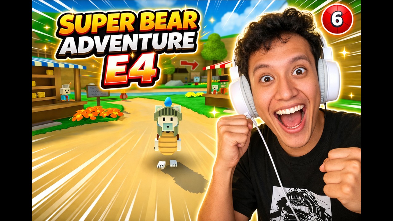 MABAR SUPER BEAR ADVENTURE | E4 AYO TEMUKAN LEBIH BANYAK EMOT