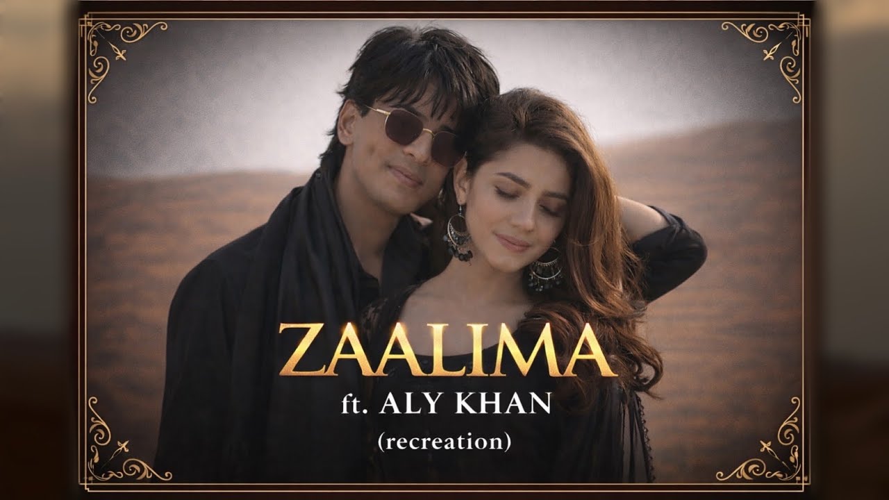 Zaalima Ft. Aly Khan