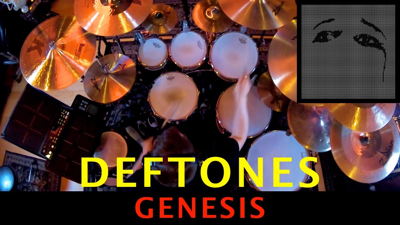 Deftones - Genesis (DRUM COVER)