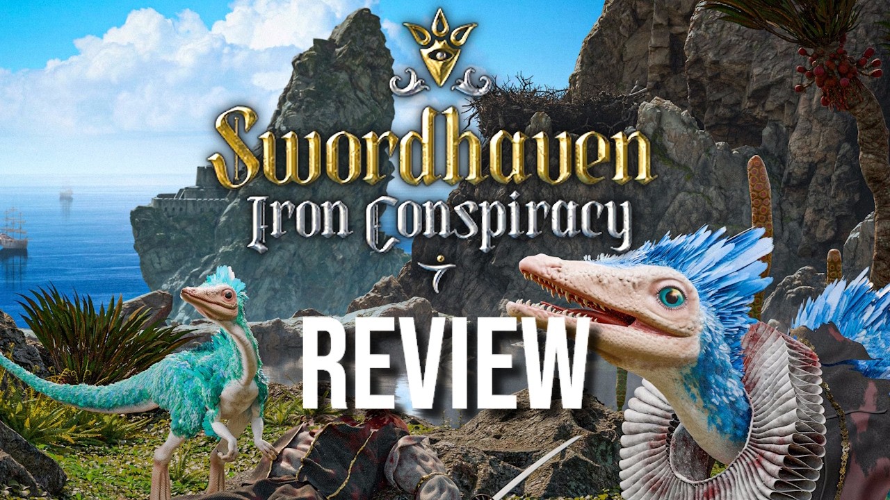 Swordhaven: Iron Conspiracy 1.0 Review