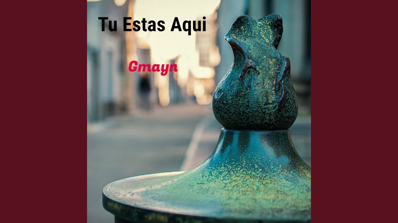 Tu Estas Aqui