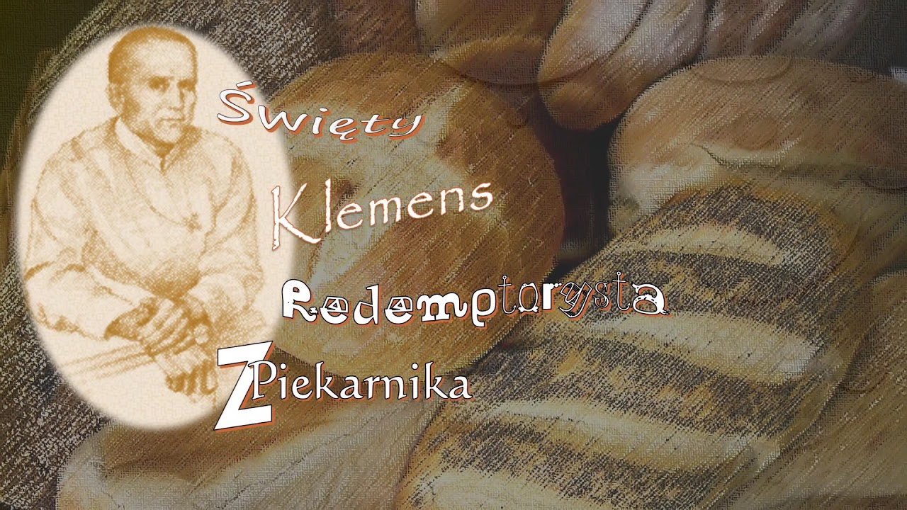 Święty Klemens Hofbauer - Redemptorysta - CSsR