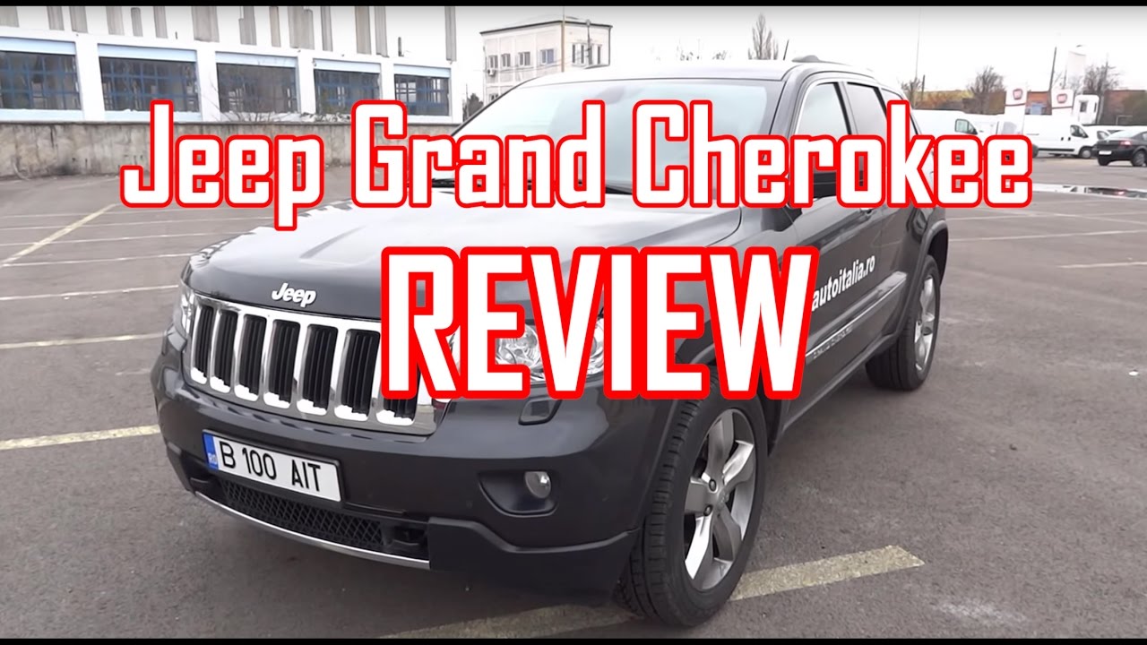 REVIEW - Jeep Grand Cherokee 2012 (www.buhnici.ro)