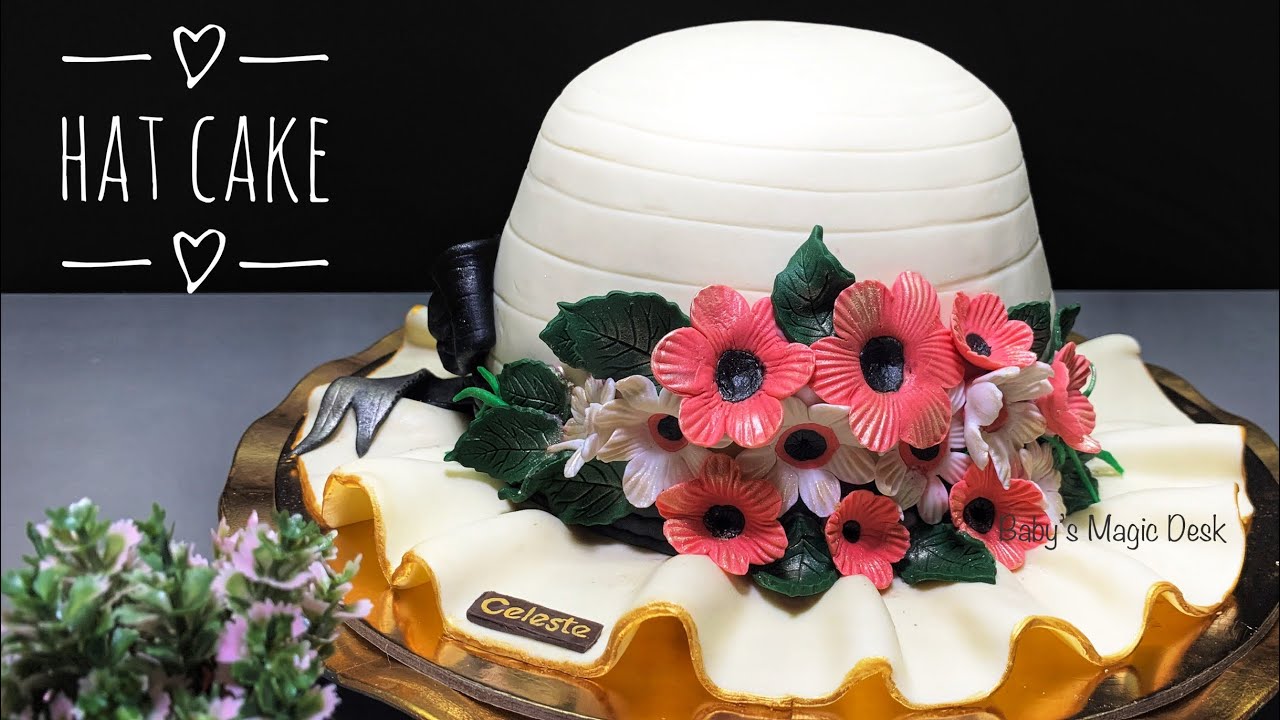 Hat Cake |  How to make a beautiful hat cake | Cake decoration video 