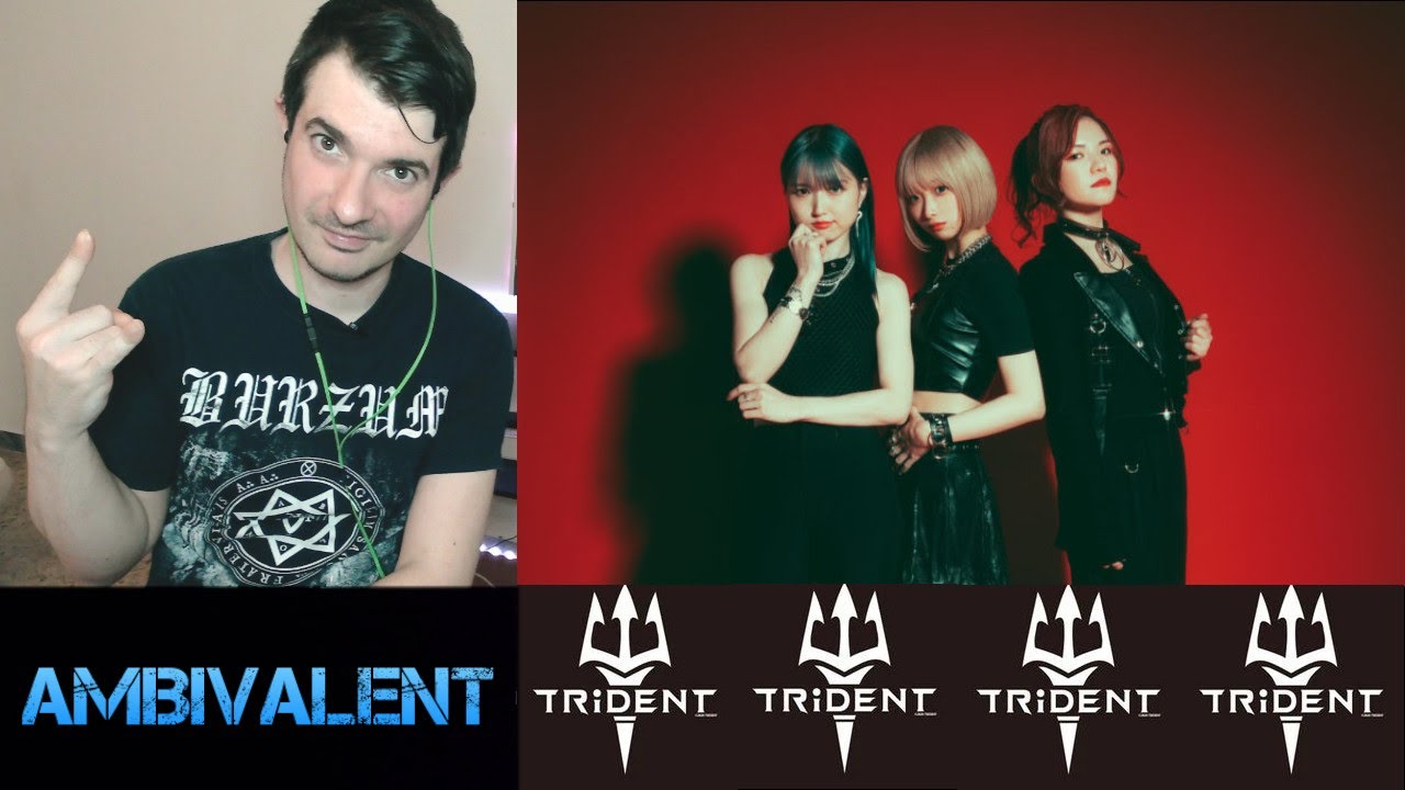 Trident - Ambivalent first time Reaction